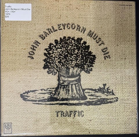 Traffic – John Barleycorn Must Die (Vinyl LP, 1970, United Artists UAS 5504, Research Craft Pressing, Sterling LH Cut)